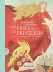 Eine Perle für die&nbsp;Prinzessin