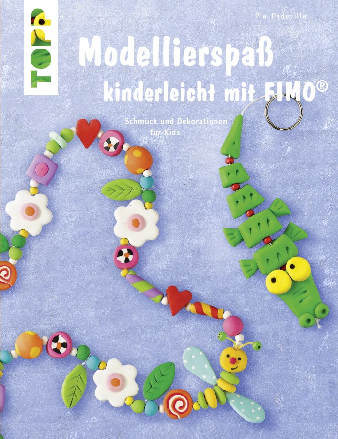 Modellierspaß Kinderleicht mit Fimo.JPG